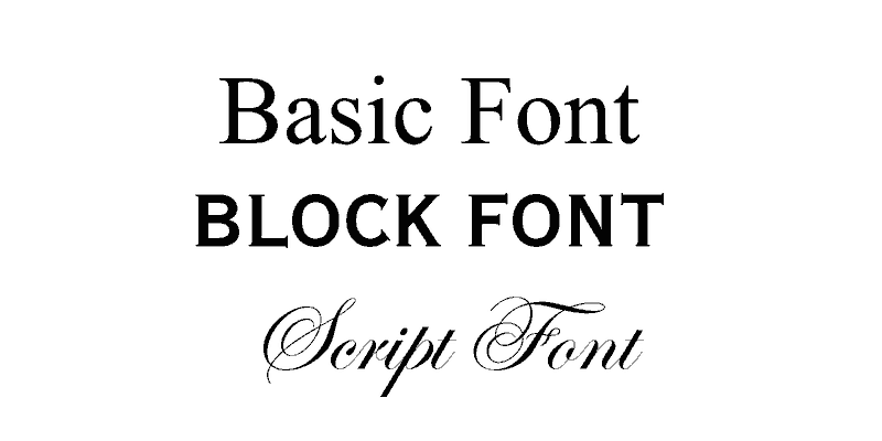 Engraving Font Options — Basic, Block and Script fonts